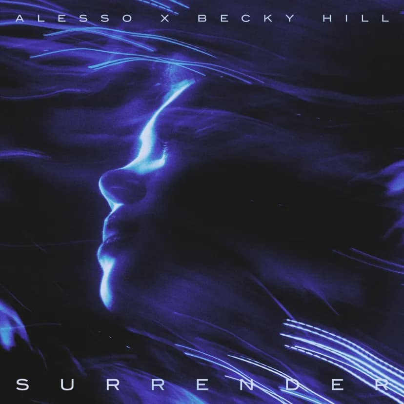 OUT NOW! Alesso and Becky Hill - Surrender